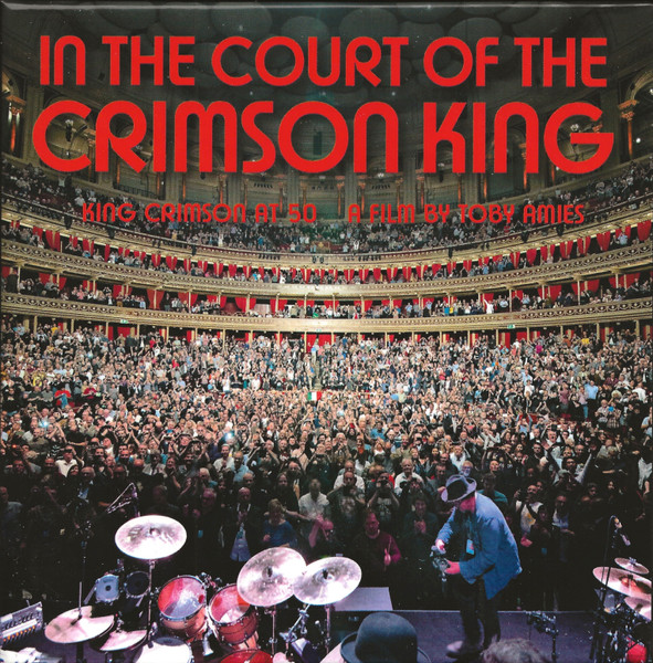KING CRIMSON - In The Court Of Crimson King (King Crimson At 50 A Film By Toby Amies)